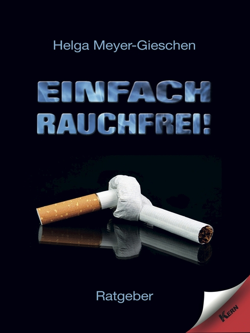Title details for Einfach Rauchfrei! by Helga Meyer-Gieschen - Available